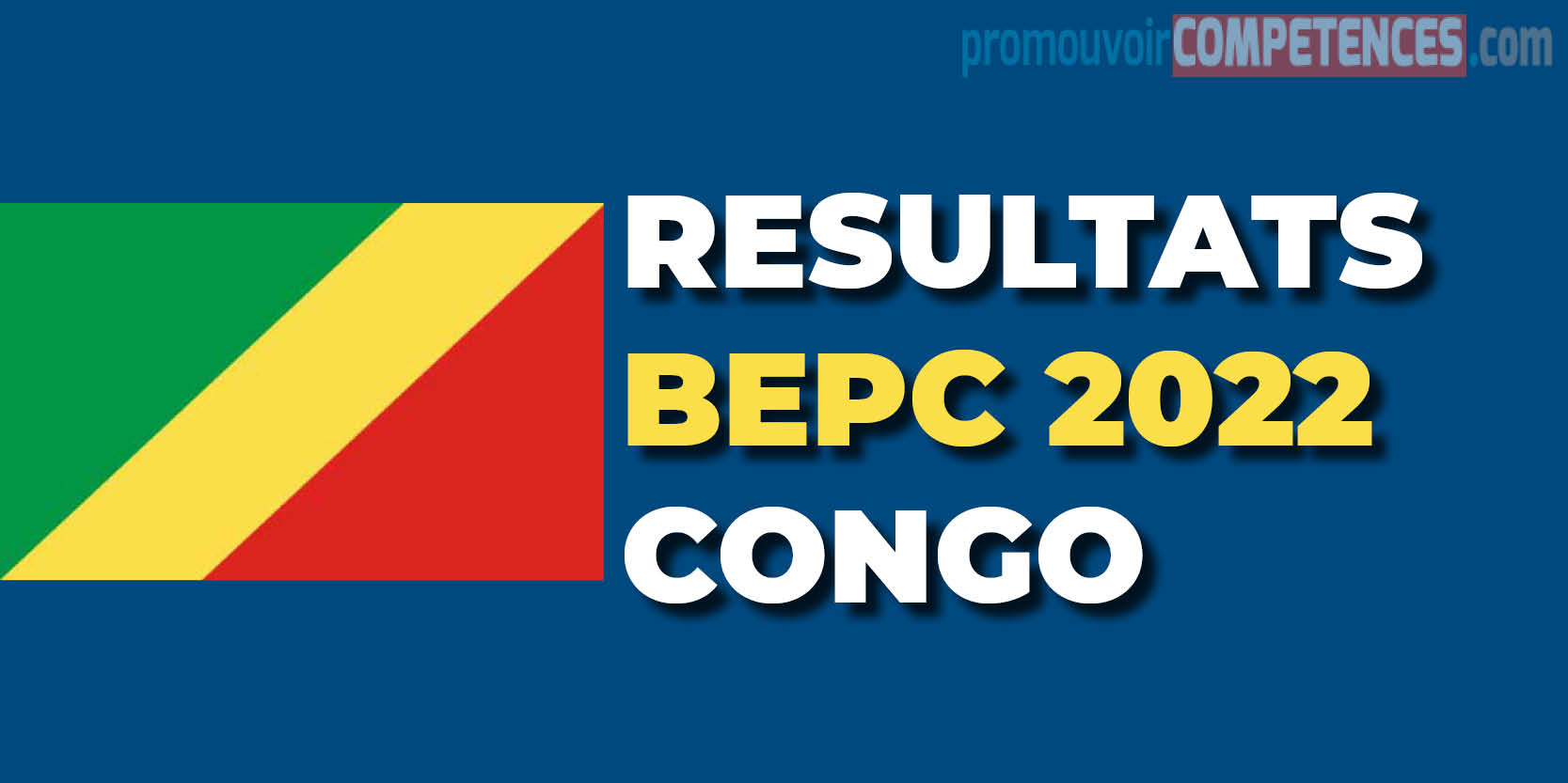 Résultats du BEPC 2022 au Congo Brazzaville