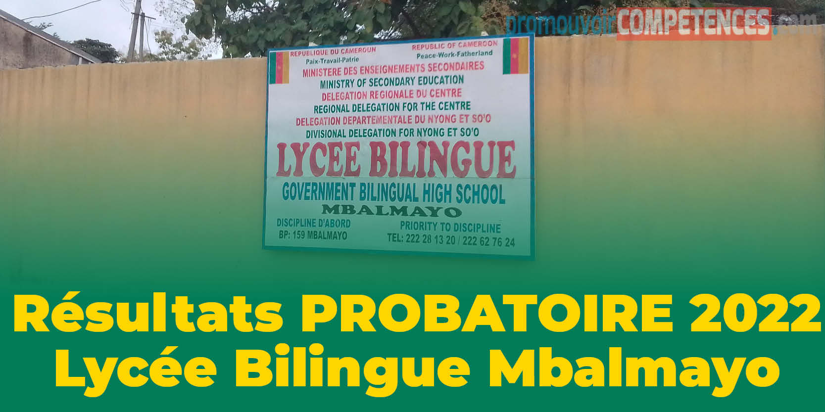 Résultats Probatoire Général 2022 - Lycée Bilingue de Mbalmayo - Cameroun