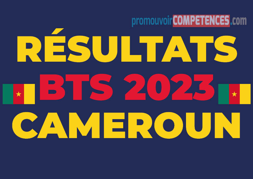 Résultats BTS 2023 - Cameroun [Listes PDF]